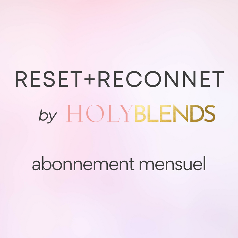 RESET+RECONNECT by Holyblends - OFFRE PROMO