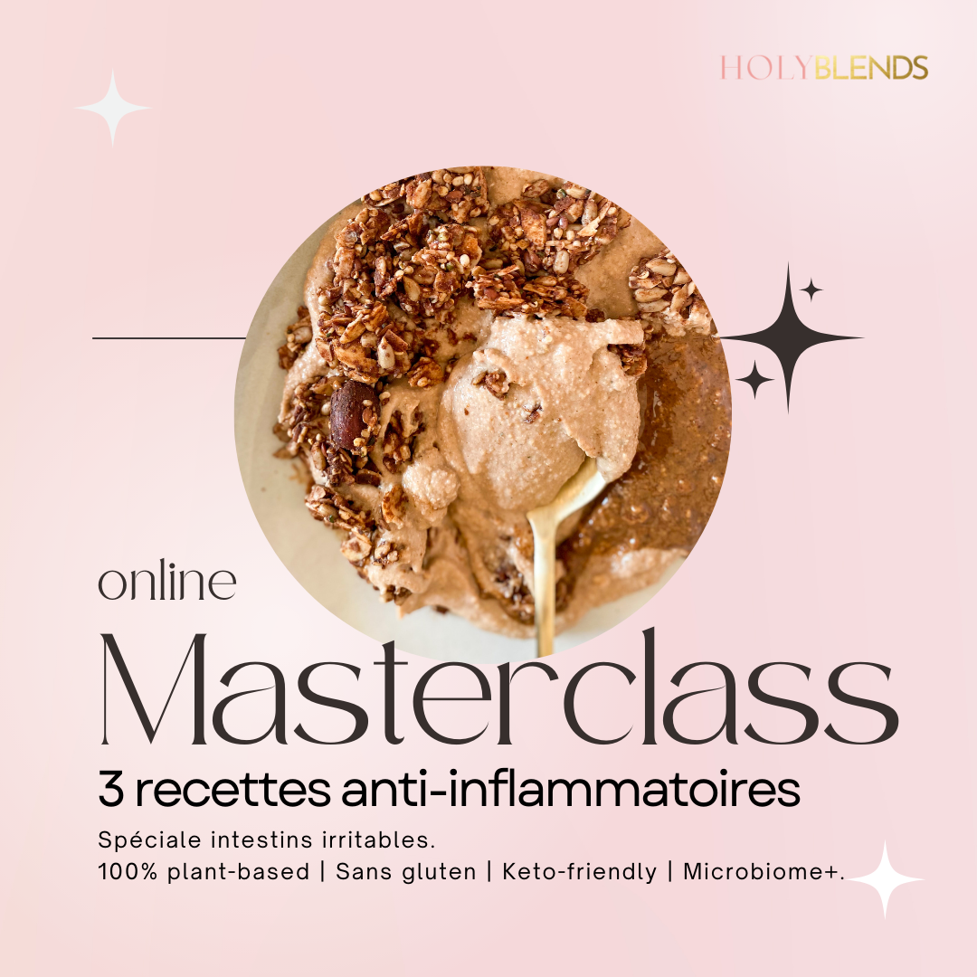 Masterclass en ligne: recettes exclusives spéciales intestins irritables.